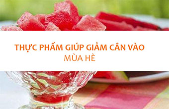 thuc_pham_giam_can_mua_he_02